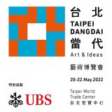 Taipei Dangdai 2022, May 20 – 22, 2022